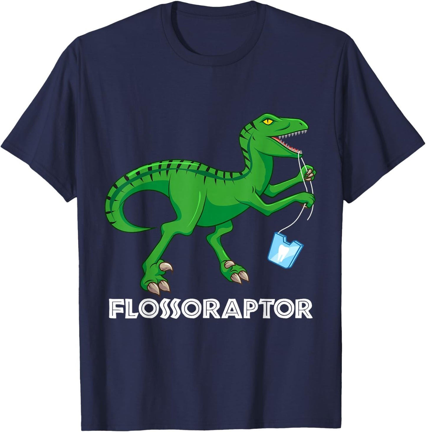 Funny Dentist Flossoraptor Flossing Dinosaur Dental Hygiene T-Shirt - T-Shirt | Navy