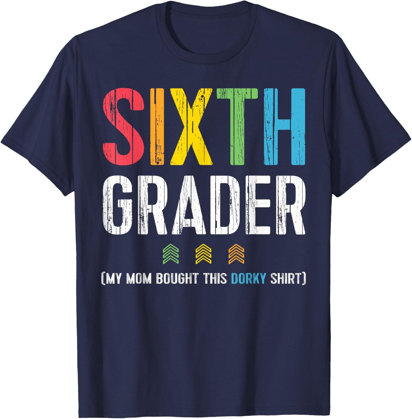 Cute First Day Of School Picture Shirt 6th Grade T-Shirt - T-Shirt | Navy