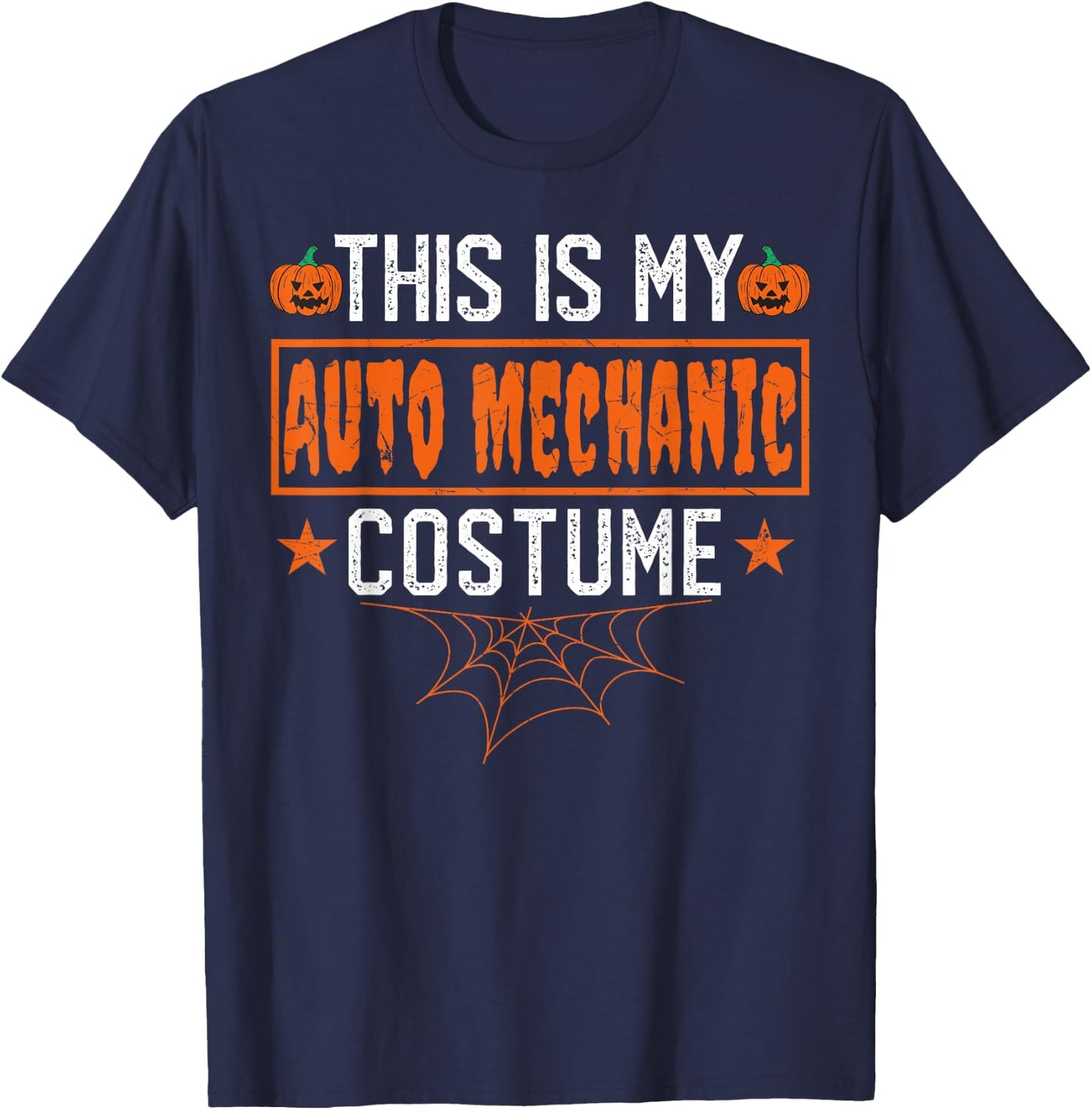 This Is My Auto Mechanic Costume Shirt Funny Halloween T-Shirt - T-Shirt | Navy