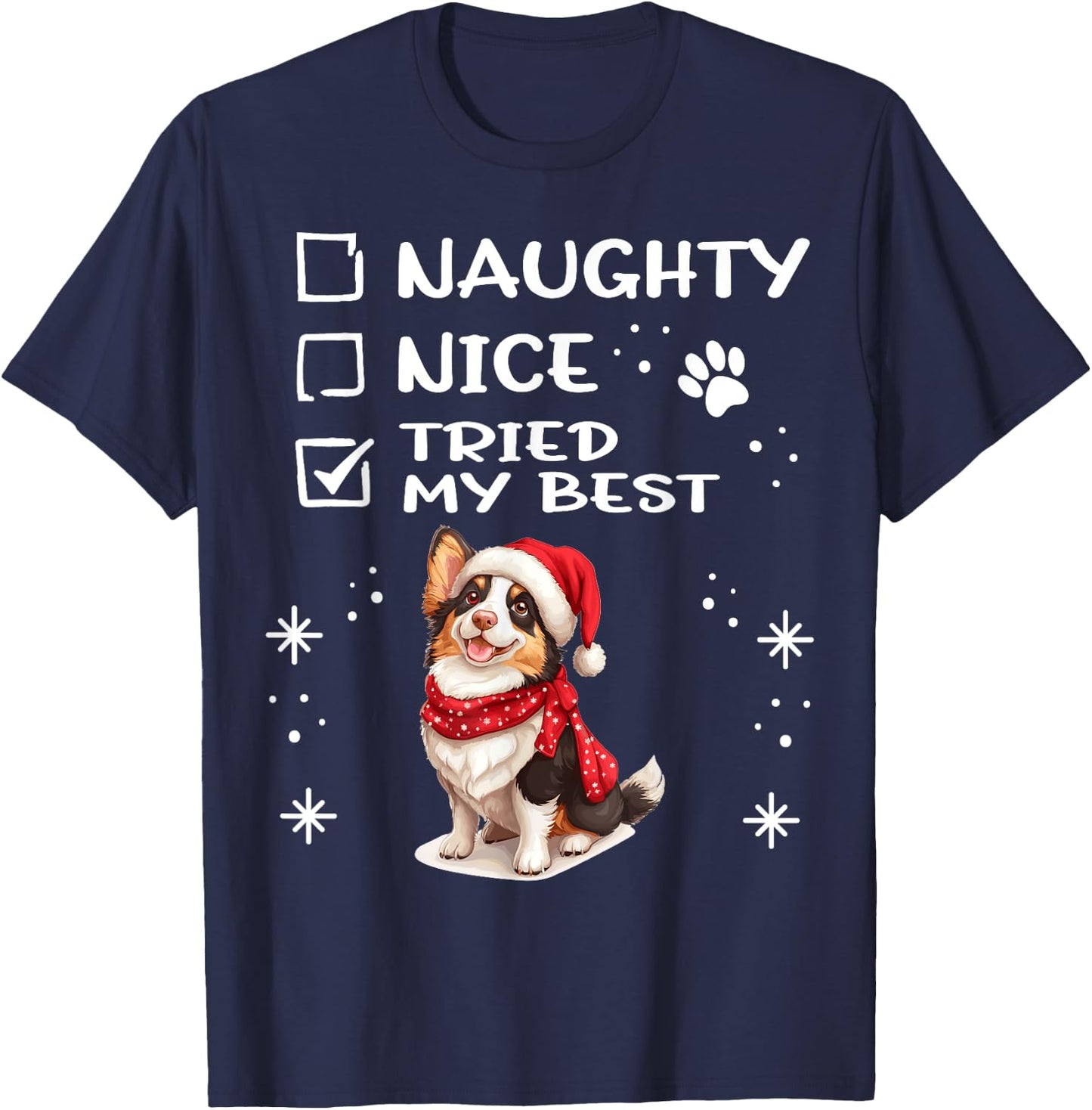 Cute Cardigan Welsh Corgi Dog Christmas Naughty Nice Tried Women Kids T-Shirt - T-Shirt | Navy