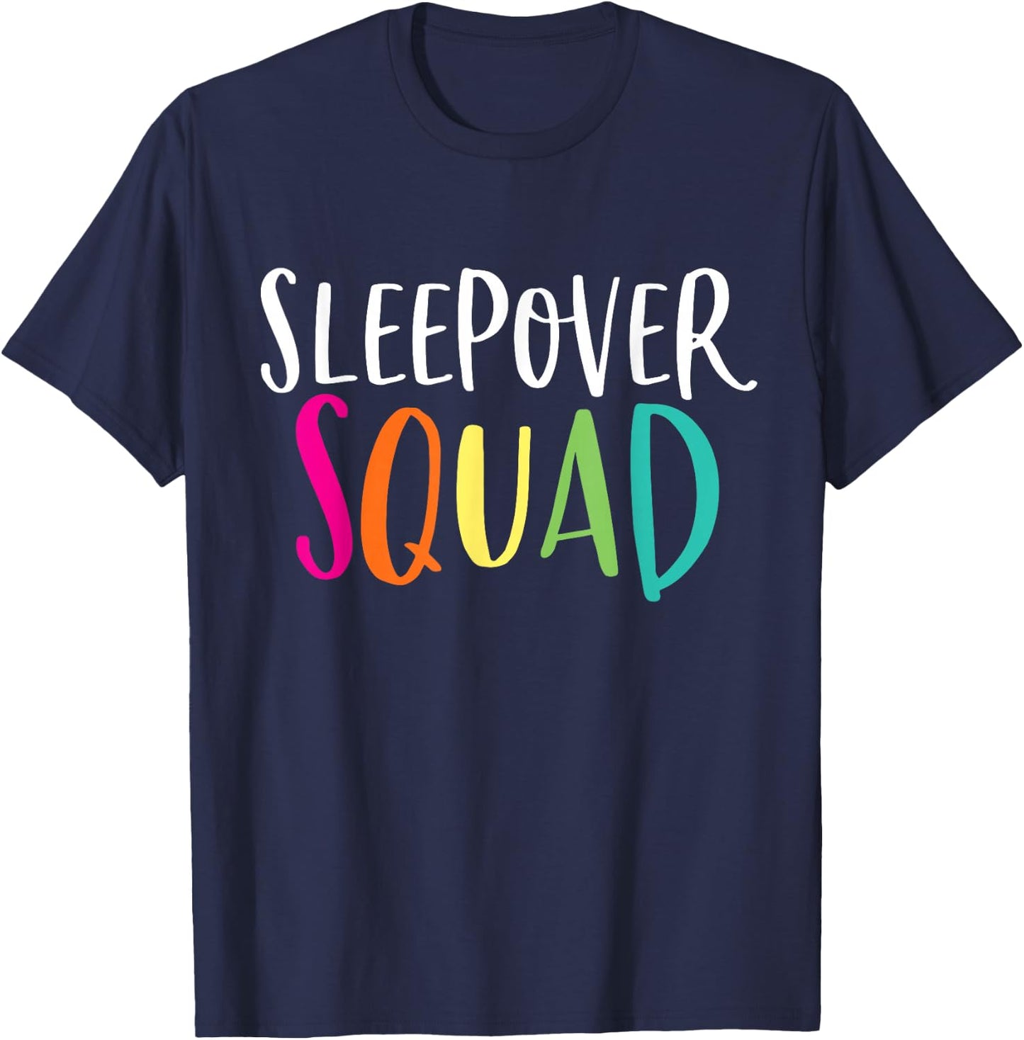 Sleepover Squad Shirt Cute Slumber Pajama Party Gift T-Shirt - T-Shirt | Navy