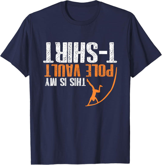 Pole Vaulting - This is My Pole Vault T-Shirt - T-Shirt | Navy
