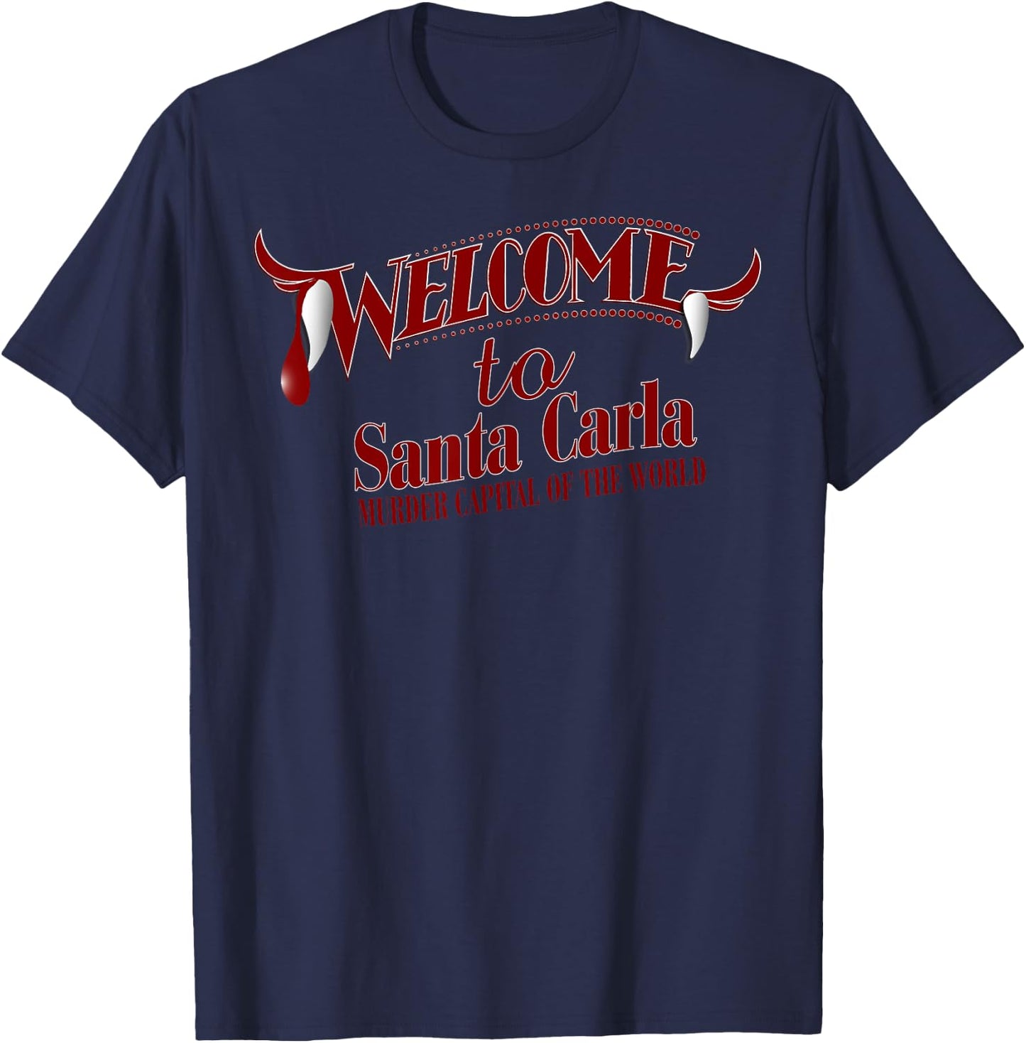 Welcome To Santa Carla - Vintage Retro Vampire Movie T Shirt T-Shirt - T-Shirt | Navy