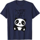 Im not fat im just Fluffy T Shirt Funny Panda Women Men T-Shirt - T-Shirt | Navy