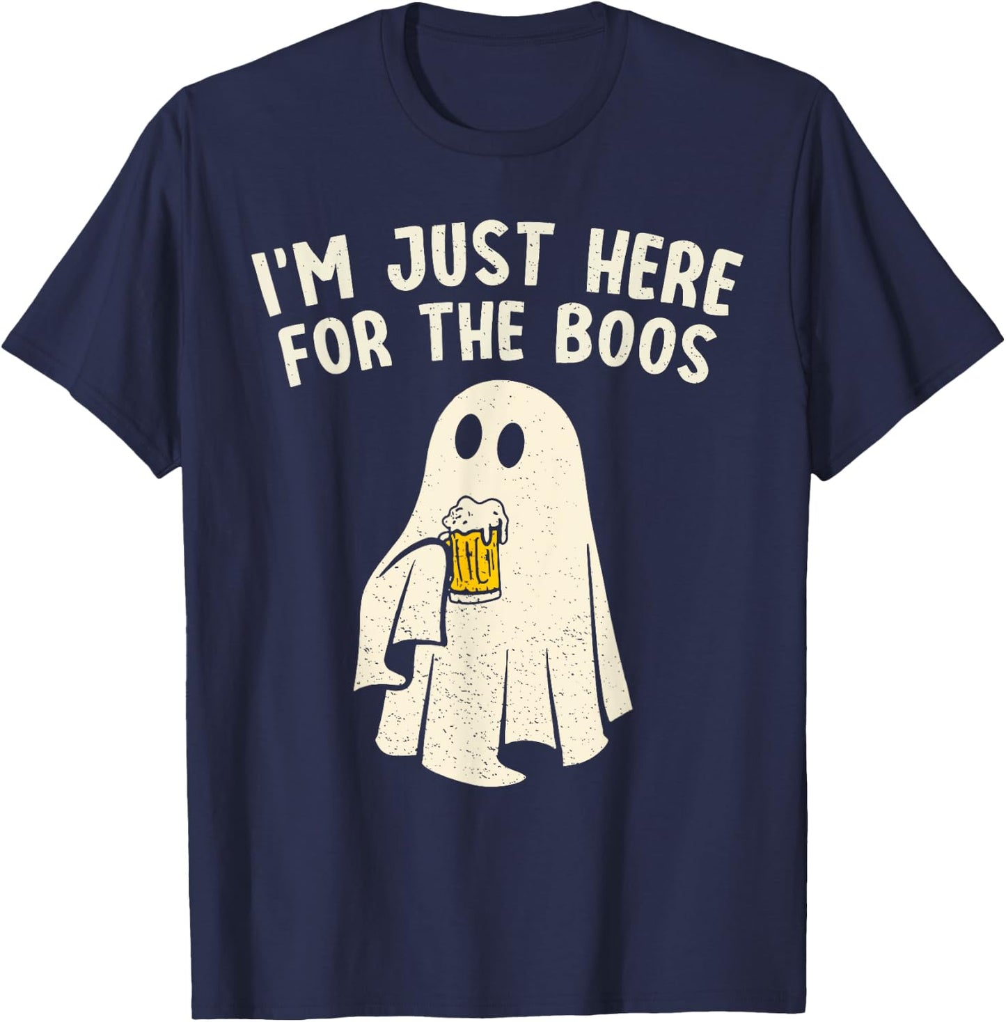Just Here For The Boos Funny Ghost Halloween Drinking Party T-Shirt - T-Shirt | Navy