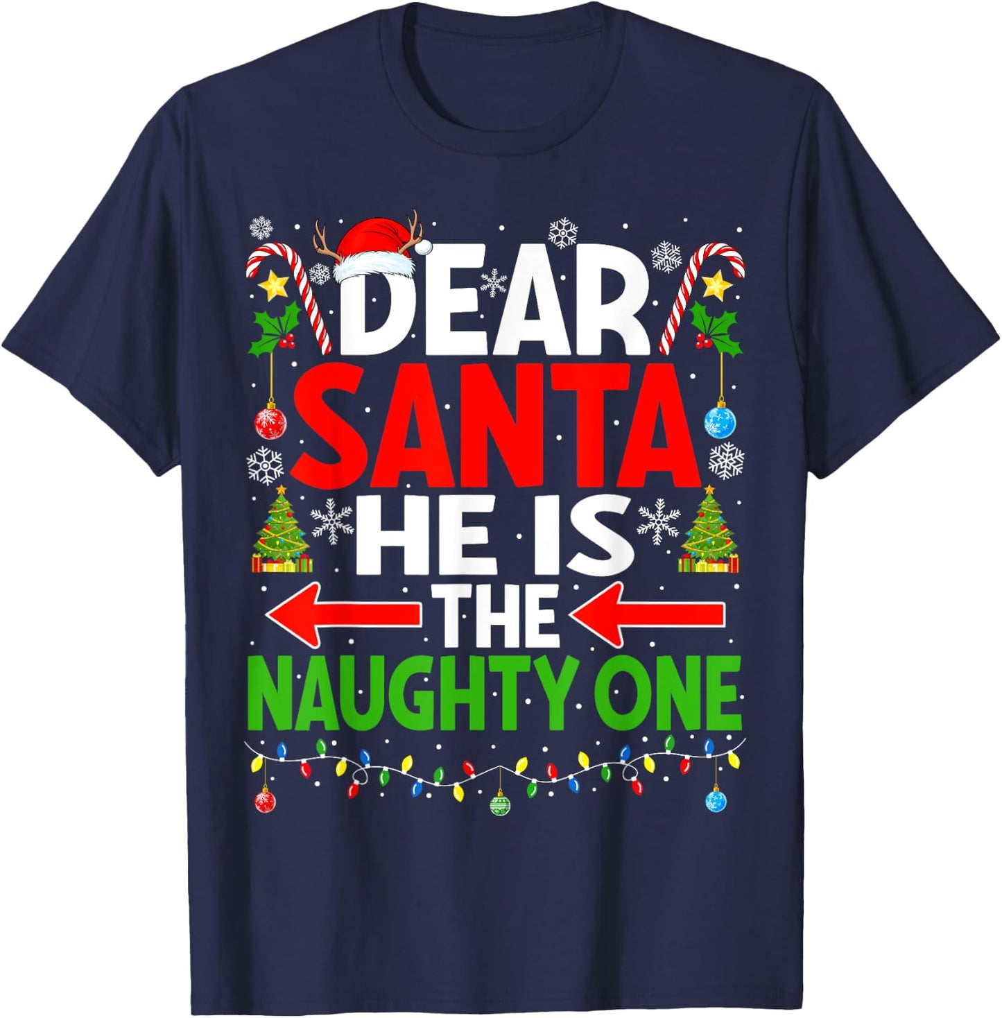 Dear Santa He's Naughty One Christmas Couple Pajama Couples T-Shirt - T-Shirt | Navy