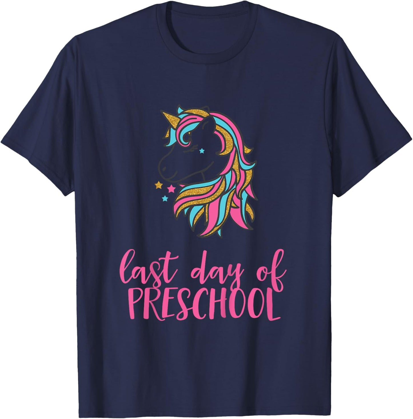 Kids Unicorn Last Day of Preschool Shirt for Girls T-Shirt - T-Shirt | Navy