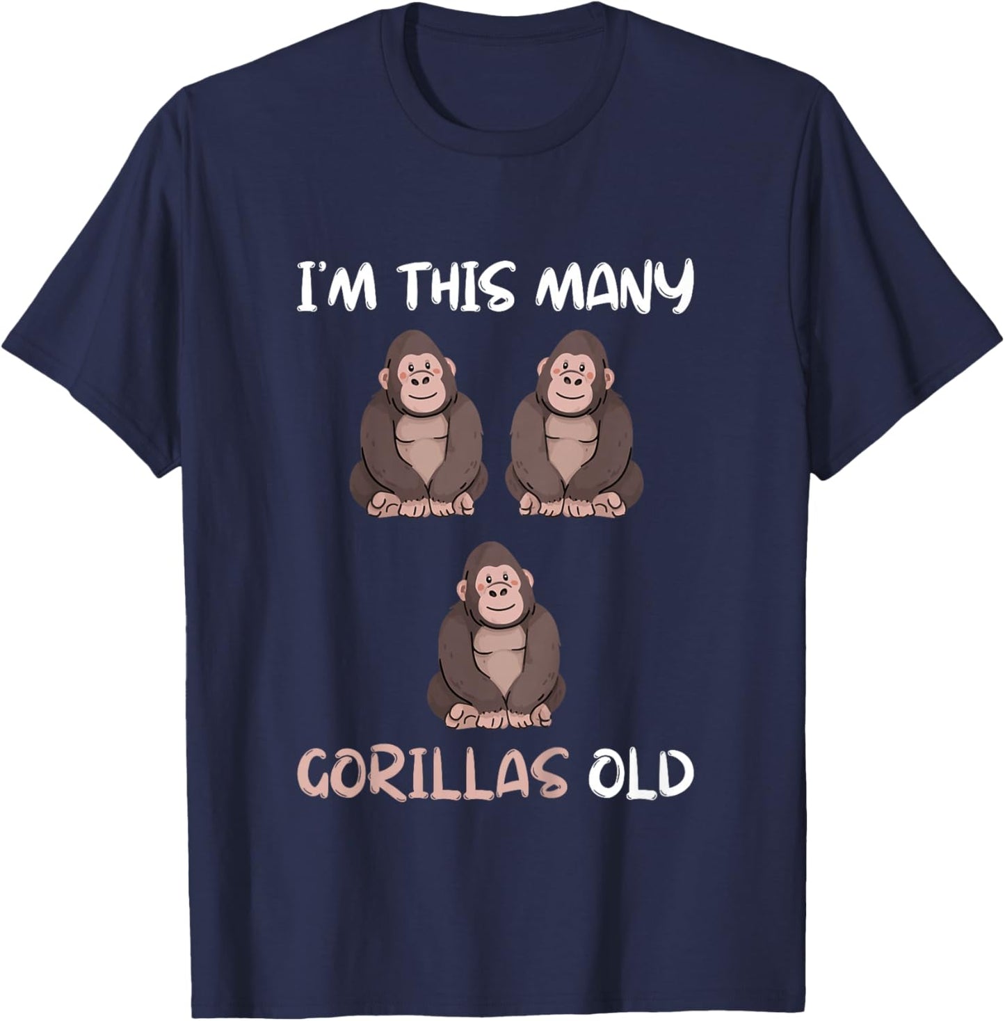 I'm This Many Gorillas Old - Monkey 3rd Birthday 3 Years Old T-Shirt - T-Shirt | Navy