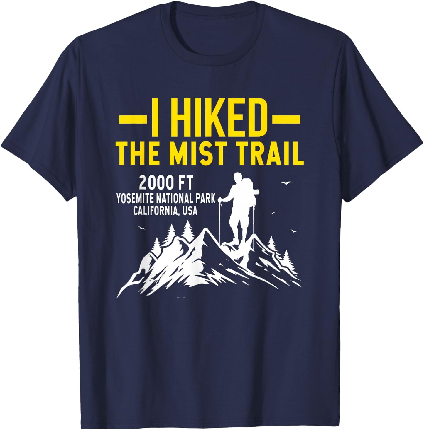 I Hiked The Mist Hiking Trail T-Shirt - T-Shirt | Navy