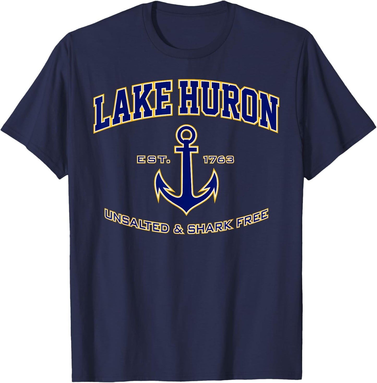 Lake Huron Unsalted & Shark Free Shirt T-Shirt - T-Shirt | Navy