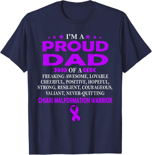 I'm proud dad of CHIARI MALFORMATION warrior t shirt T-Shirt - T-Shirt | Navy
