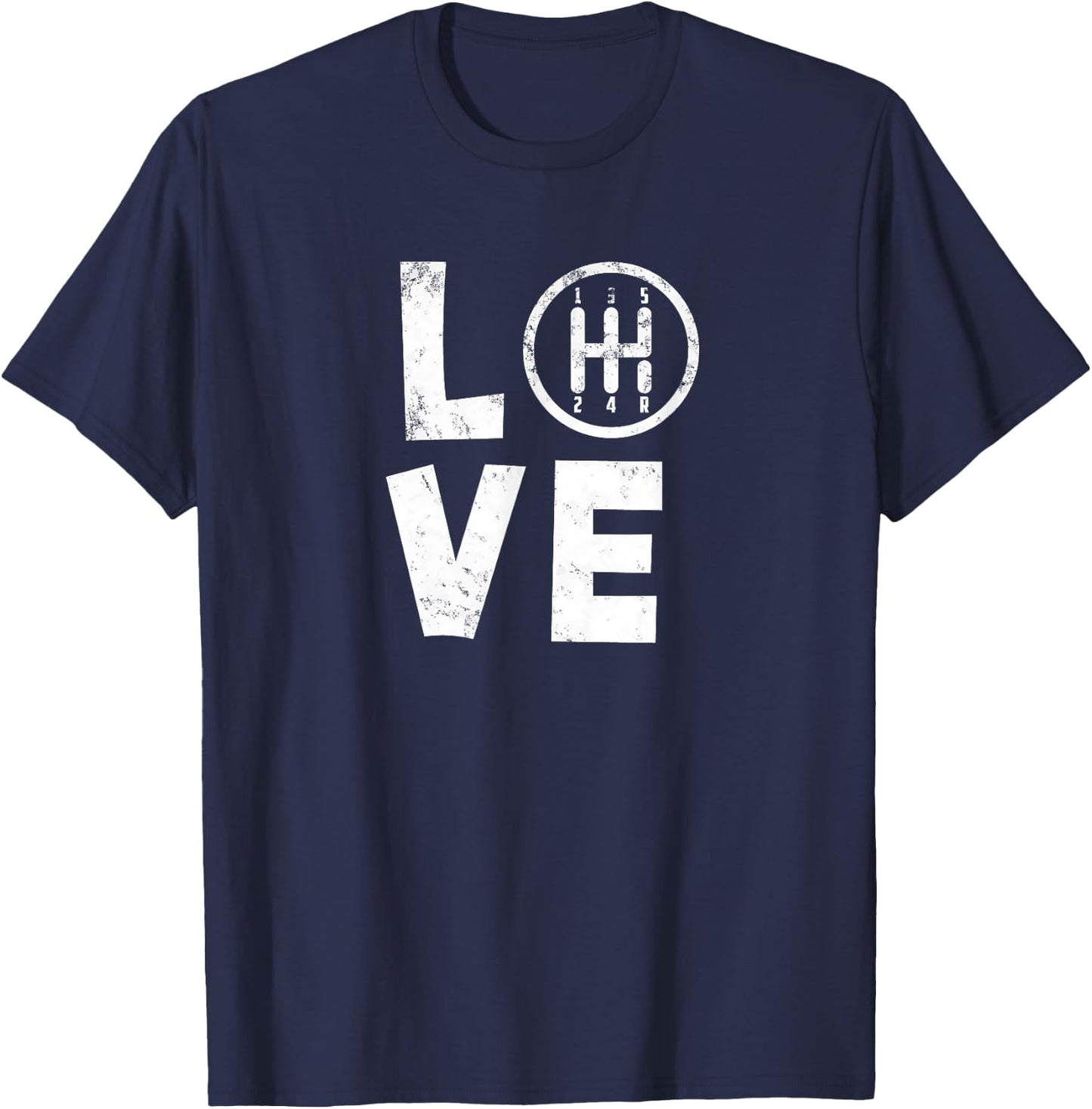 Stick Shift Love Manual Gearbox Car Enthusiast T Shirt T-Shirt - T-Shirt | Navy
