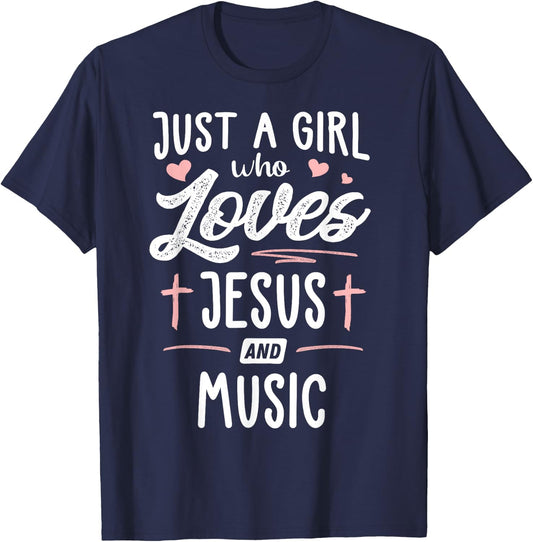 Just A Girl Who Loves Jesus And Music Gift Women T-Shirt - T-Shirt | Navy