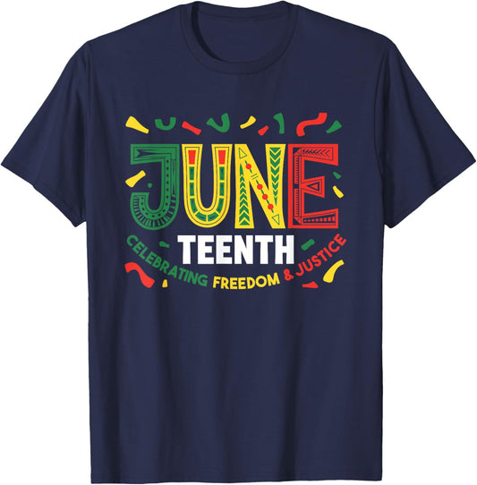 Juneteenth Celebrating Black Freedom & Justice T-Shirt - T-Shirt | Navy