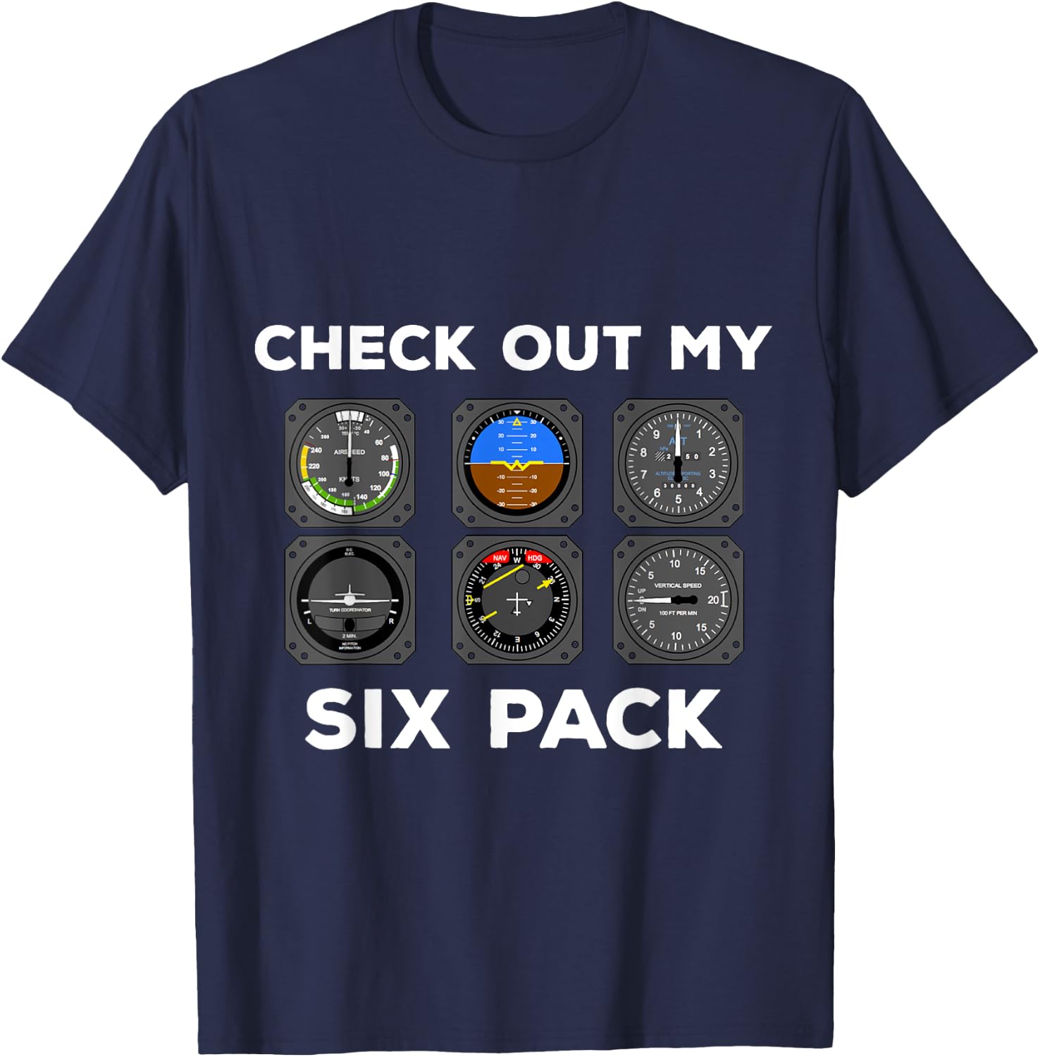 Check Out My Six Pack Pilot Aviation Flying Airplane Gym T-Shirt - T-Shirt | Navy