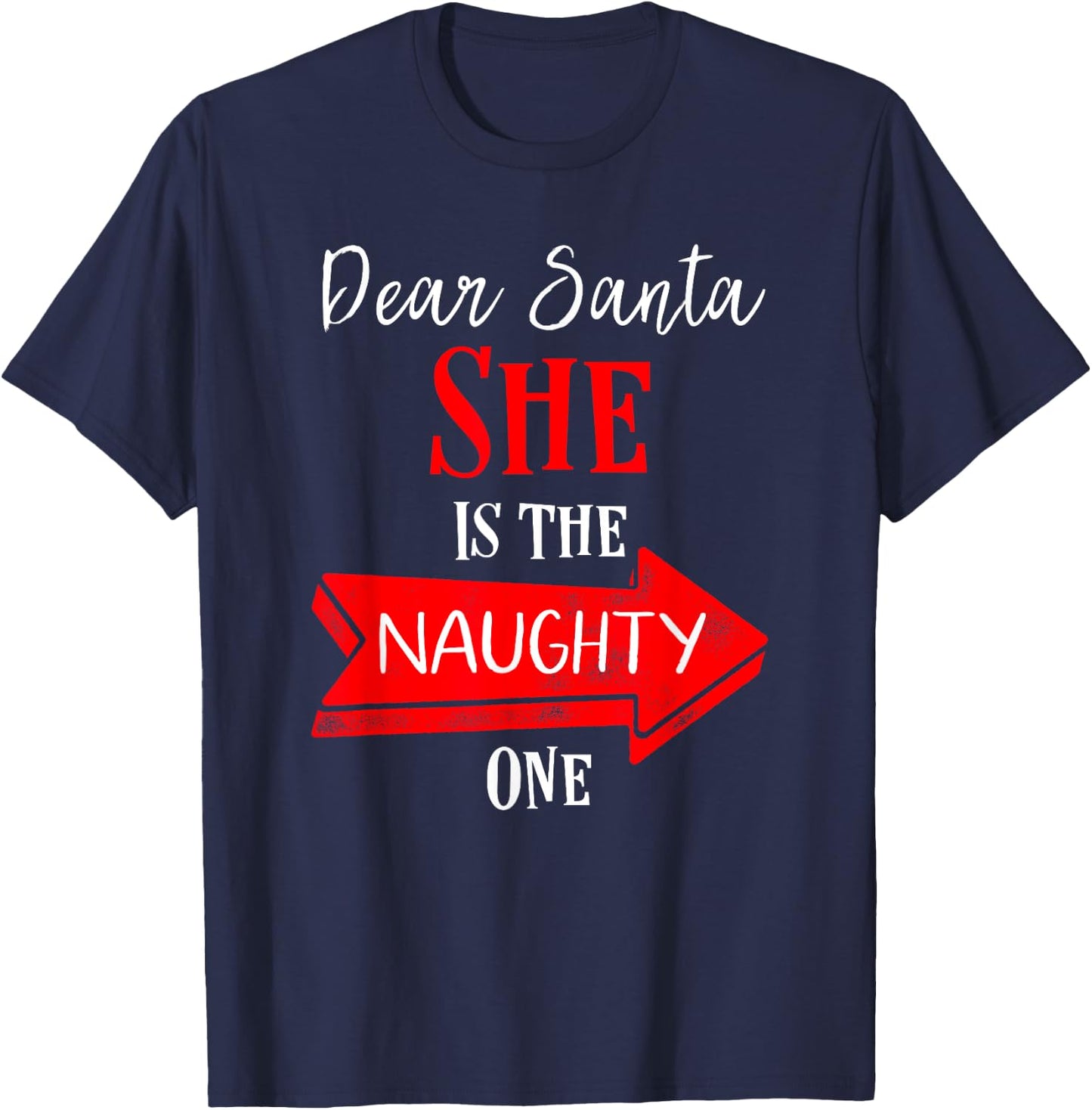 Matching Christmas Outfit for Couples She's the Naughty One T-Shirt - T-Shirt | Navy