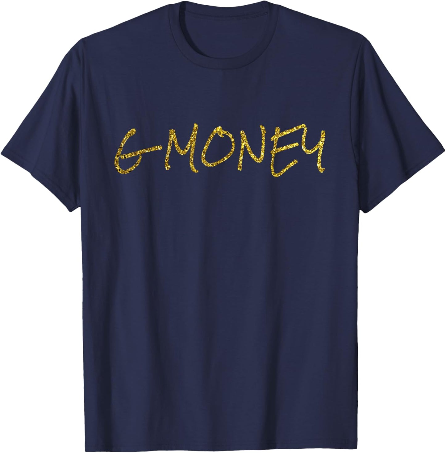 G Money G$ G $ T-Shirt - T-Shirt | Navy