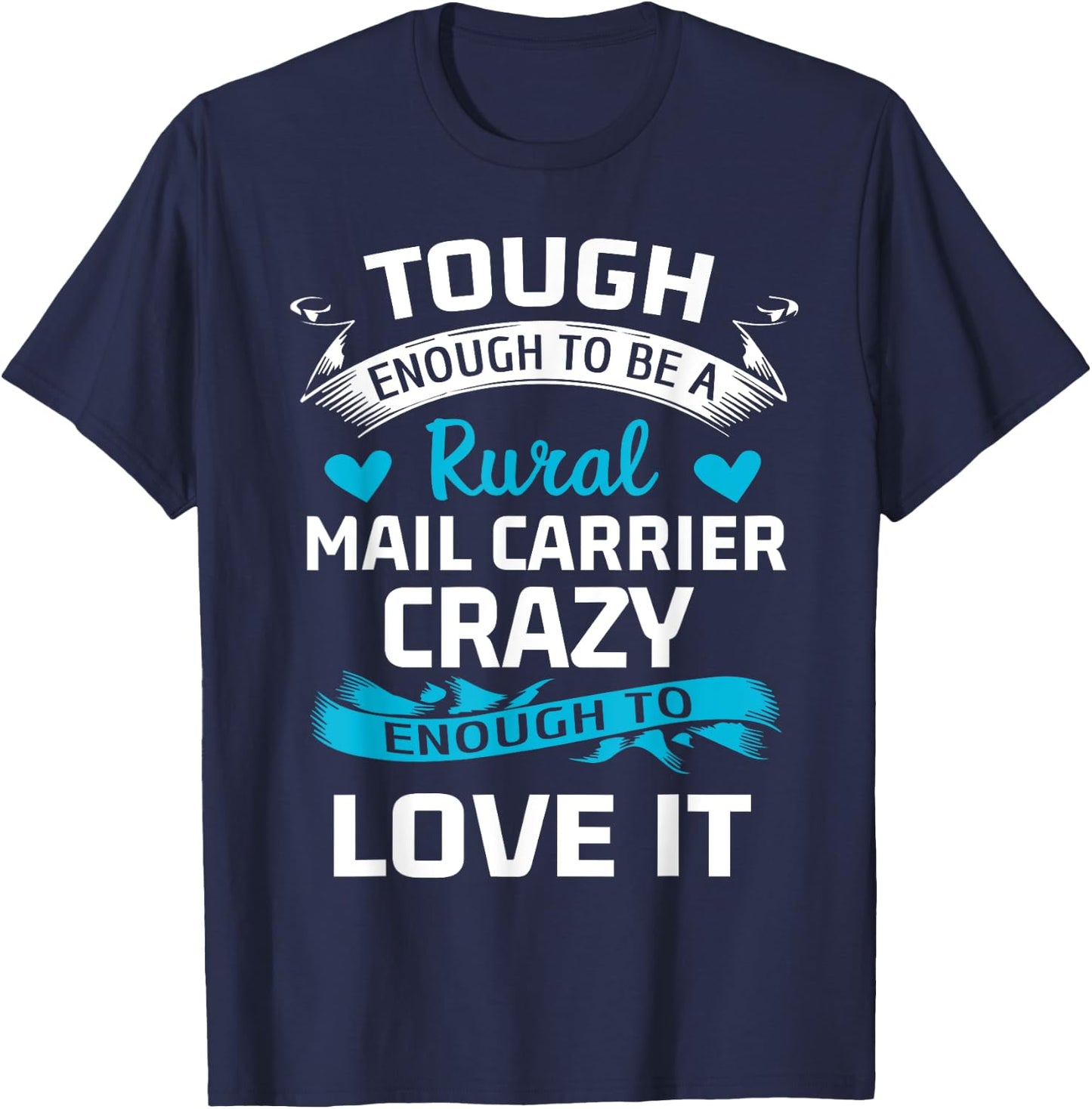 Funny Rural Mail Carrier Gift T-Shirt - T-Shirt | Navy