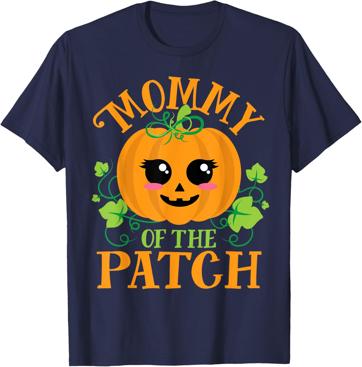 Mommy Pumpkin of the Patch Matching Family Set Mom Halloween T-Shirt - T-Shirt | Navy