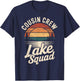 Funny Cousin Vacation Cousin Crew Lake Squad T-Shirt - T-Shirt | Navy