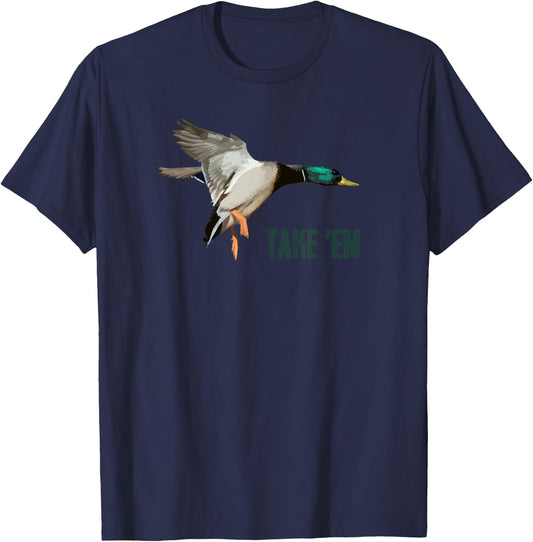 Take 'Em Drake - Duck Hunting Shirt by Committed Waterfowl T-Shirt - T-Shirt | Navy