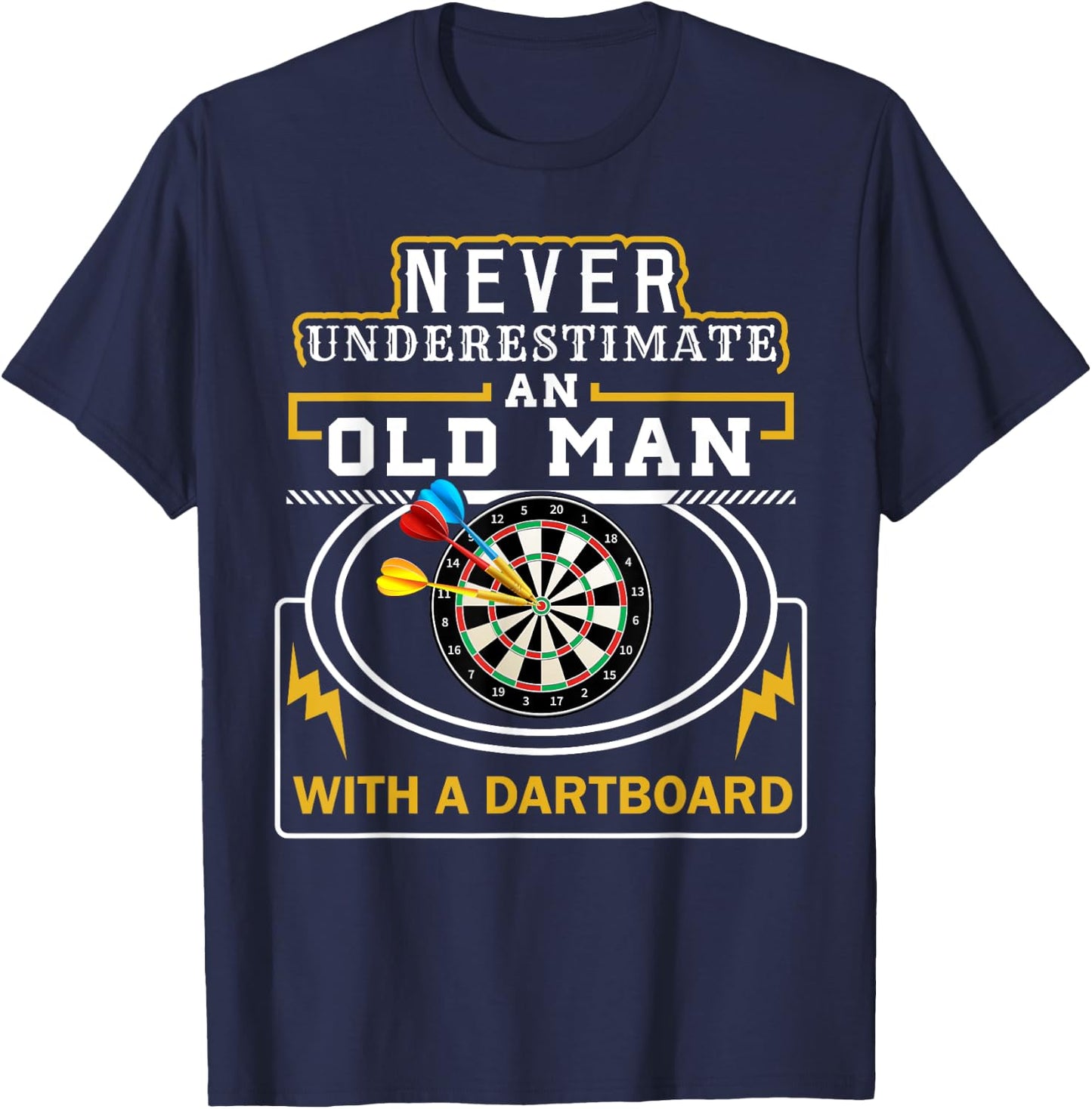 OLD MAN Darts Cool Grandpa Gift Dart Player Men Gifts T-Shirt - T-Shirt | Navy