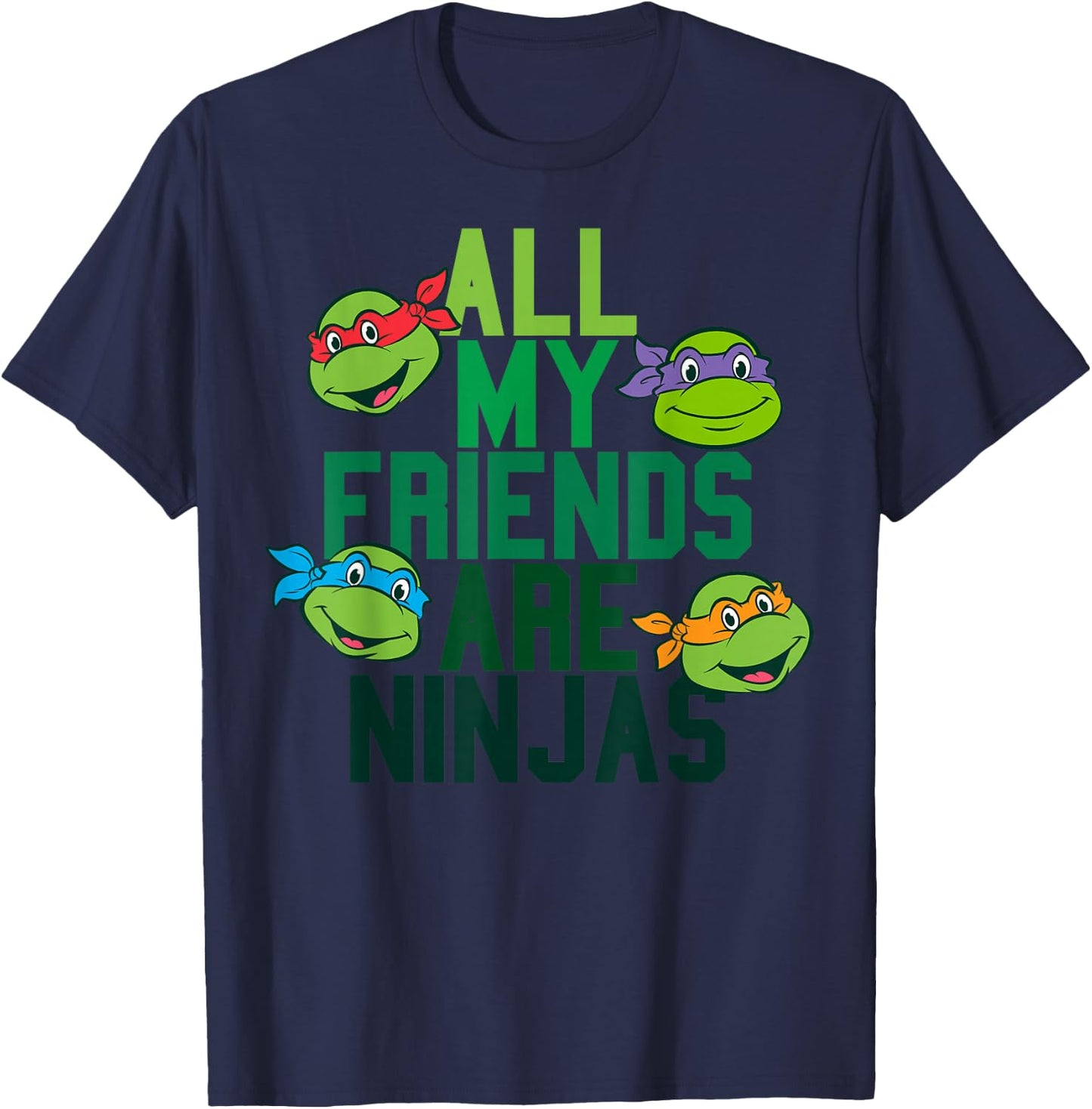 Teenage Mutant Ninja Turtles All My Friends Are Ninjas T-Shirt - T-Shirt | Navy
