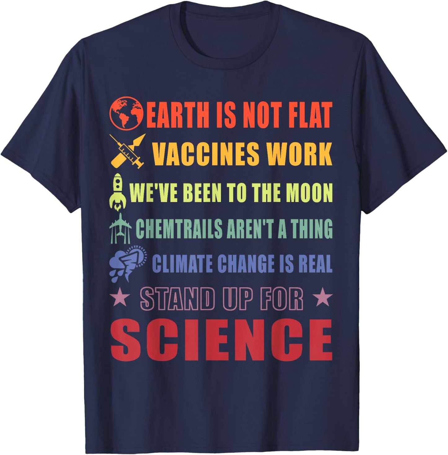 Earth Is Not Flat Shirt Stand Up For Science Gift T-Shirt - T-Shirt | Navy
