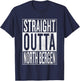 Straight Outta North Bergen Great Travel & Gift T-Shirt - T-Shirt | Navy