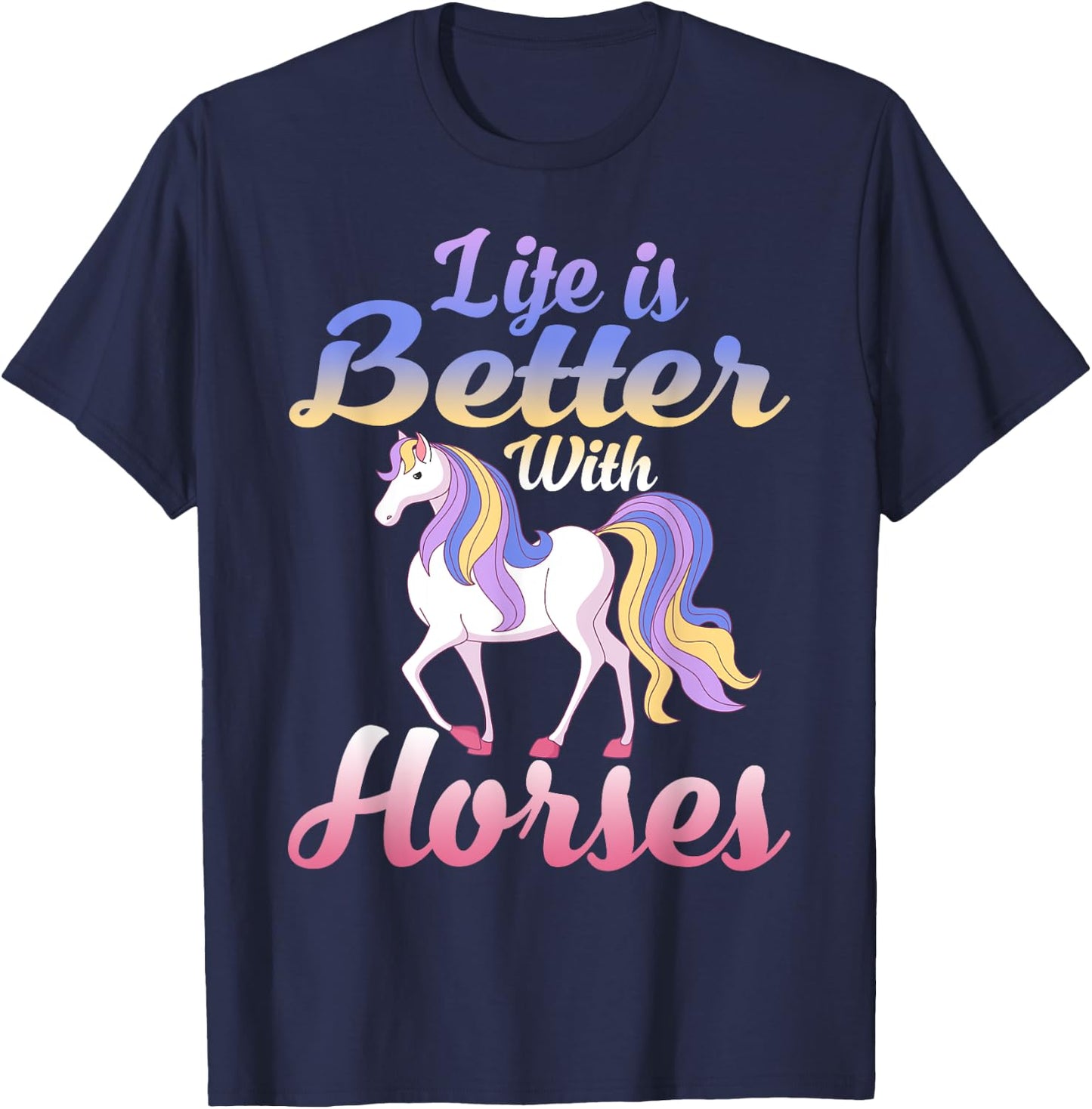 Cute Life Is Better With Horses Horseback Riding T-Shirt - T-Shirt | Navy