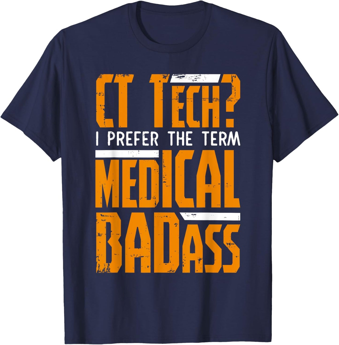 Funny CT Tech Radiology CT Cat Scan - Medical Badass Women T-Shirt - T-Shirt | Navy