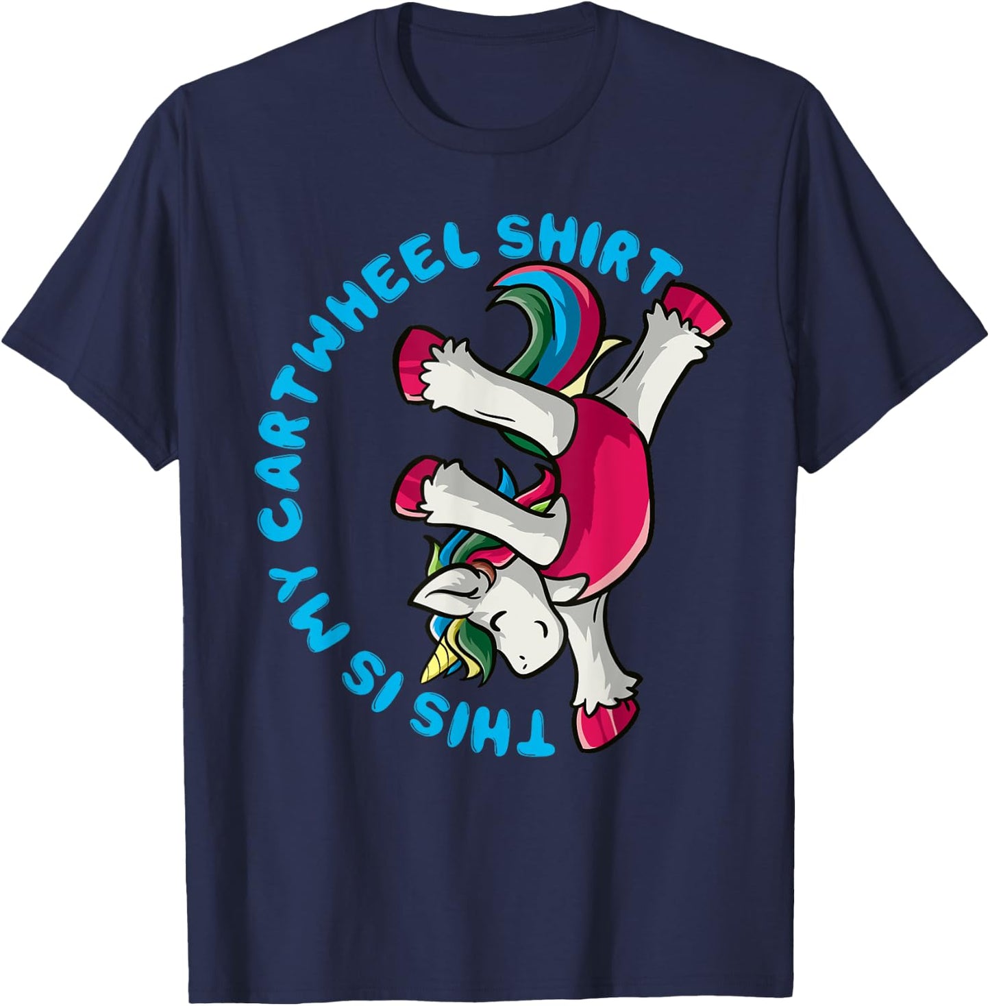 Gymnastics Girl This Is My Cartwheel Shirt Unicorn Gymnast T-Shirt - T-Shirt | Navy