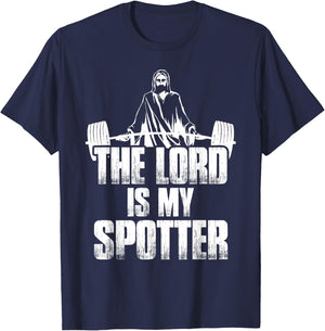Christian Shirt Funny Gym The Lord Is My Spotter Gift T-Shirt - T-Shirt | Navy