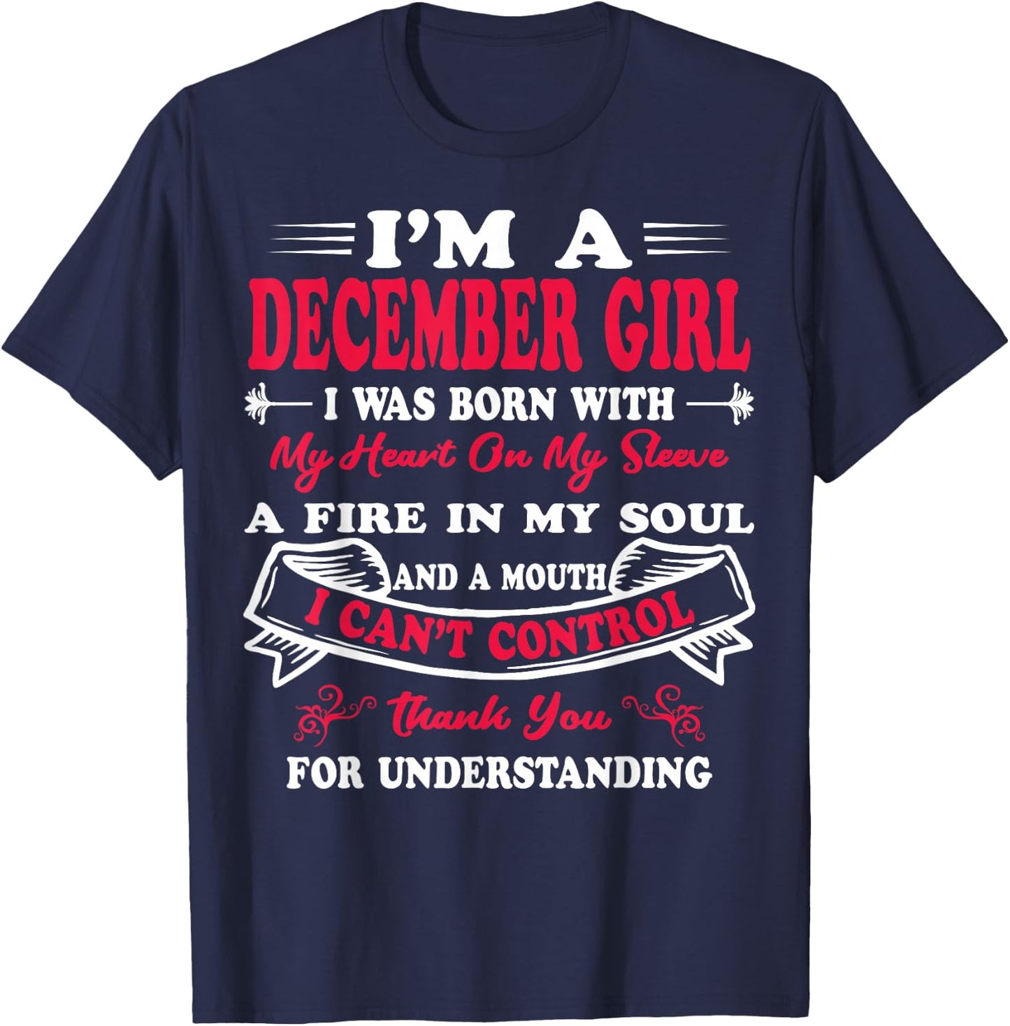 I Am A December Girl Birthday Gifts T-Shirt - T-Shirt | Navy