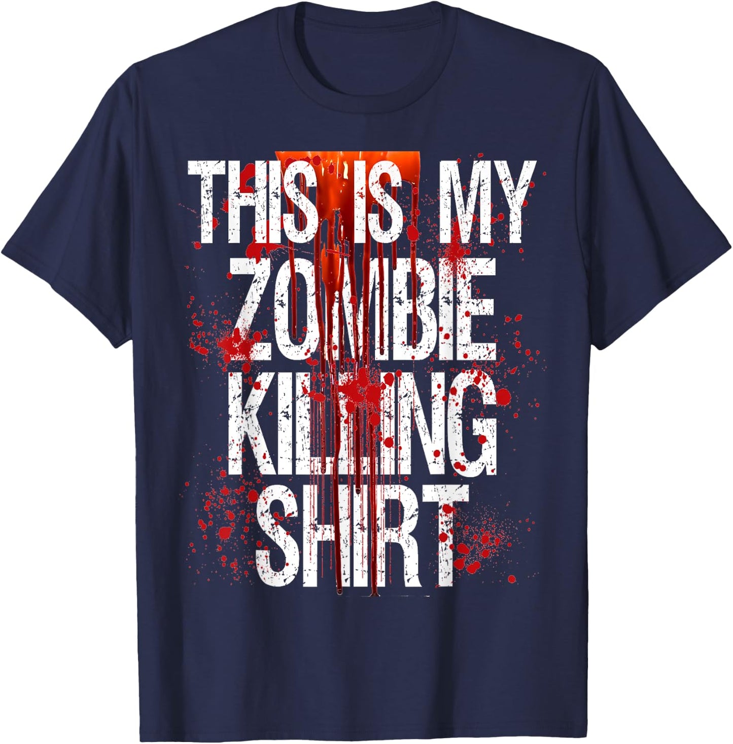 Halloween Gift Shop This Is My Zombie Killing Shirt T-Shirt - T-Shirt | Navy