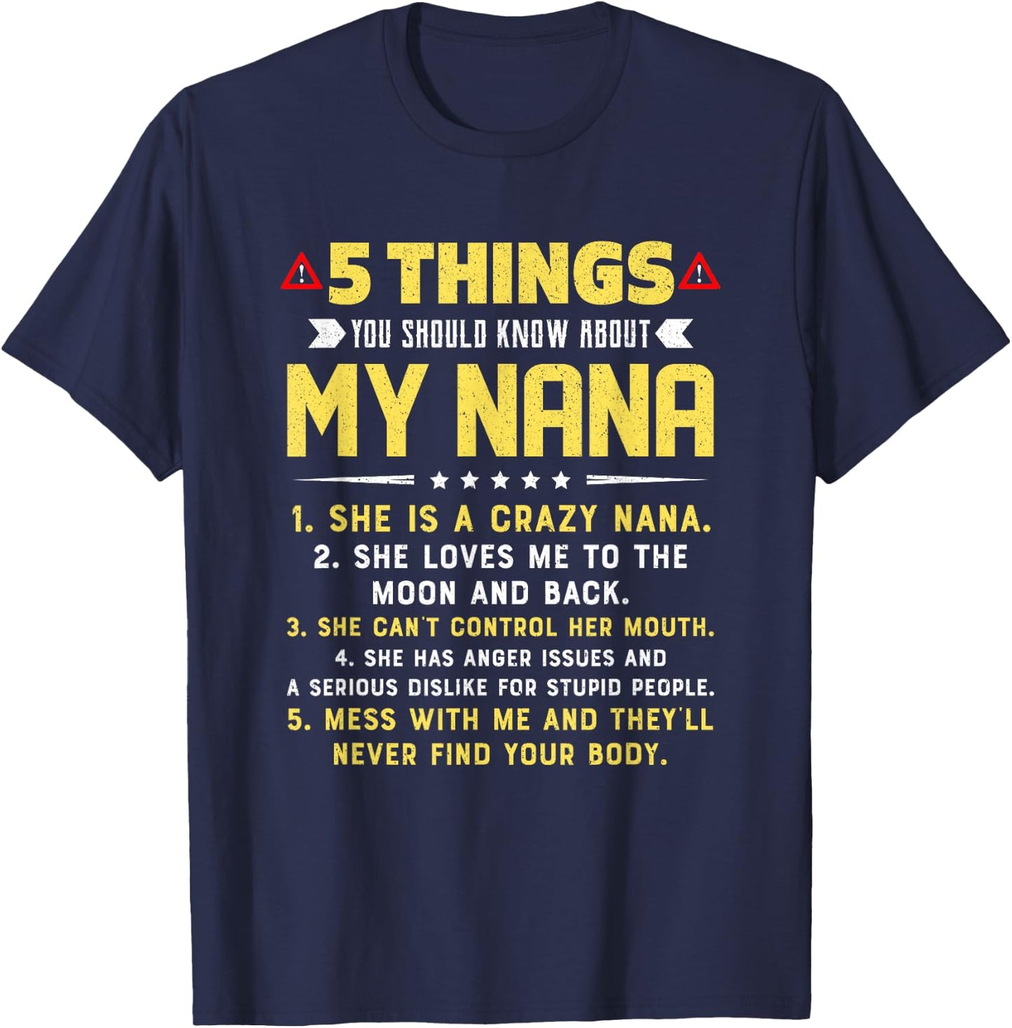 5 Things You Should Know About My Nana Grandkids T-Shirt - T-Shirt | Navy
