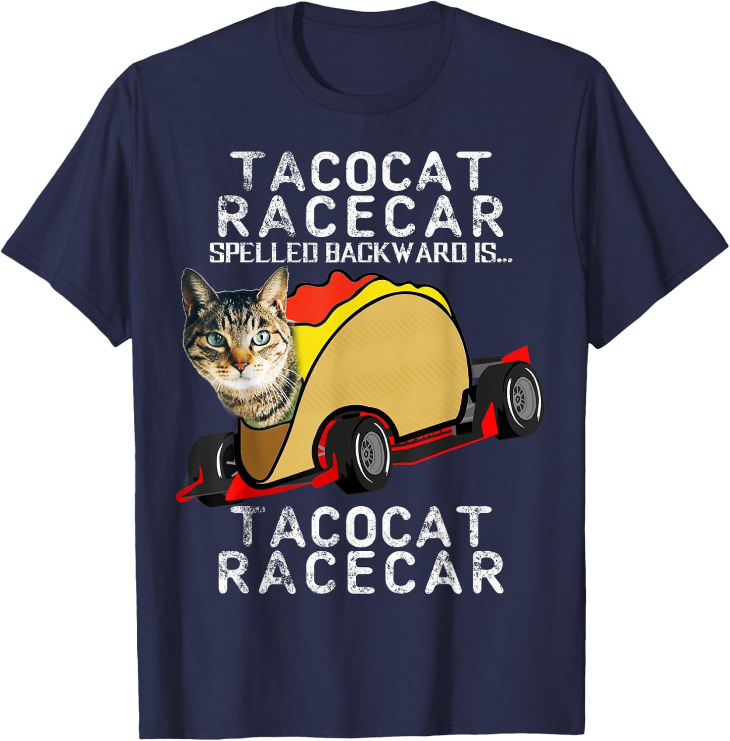 Tacocat Racecar Crazy Mexican Food Fast Car Funny Taco Shirt Men Women Girls Kids T-Shirt - T-Shirt | Navy