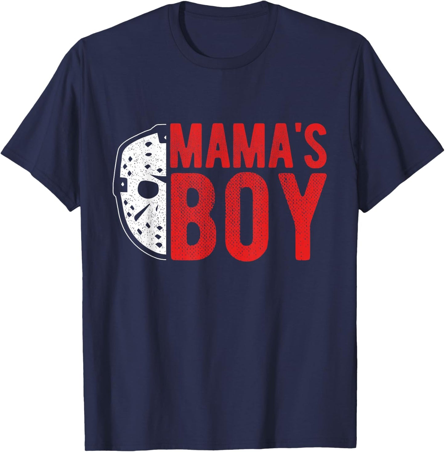MAMA'S BOY Horror Movie Fan T-Shirt - T-Shirt | Navy