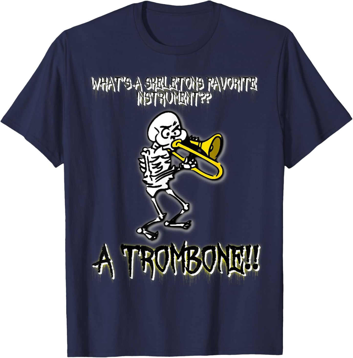 Funny Skeleton Halloween Trombone Joke T-Shirt - T-Shirt | Navy