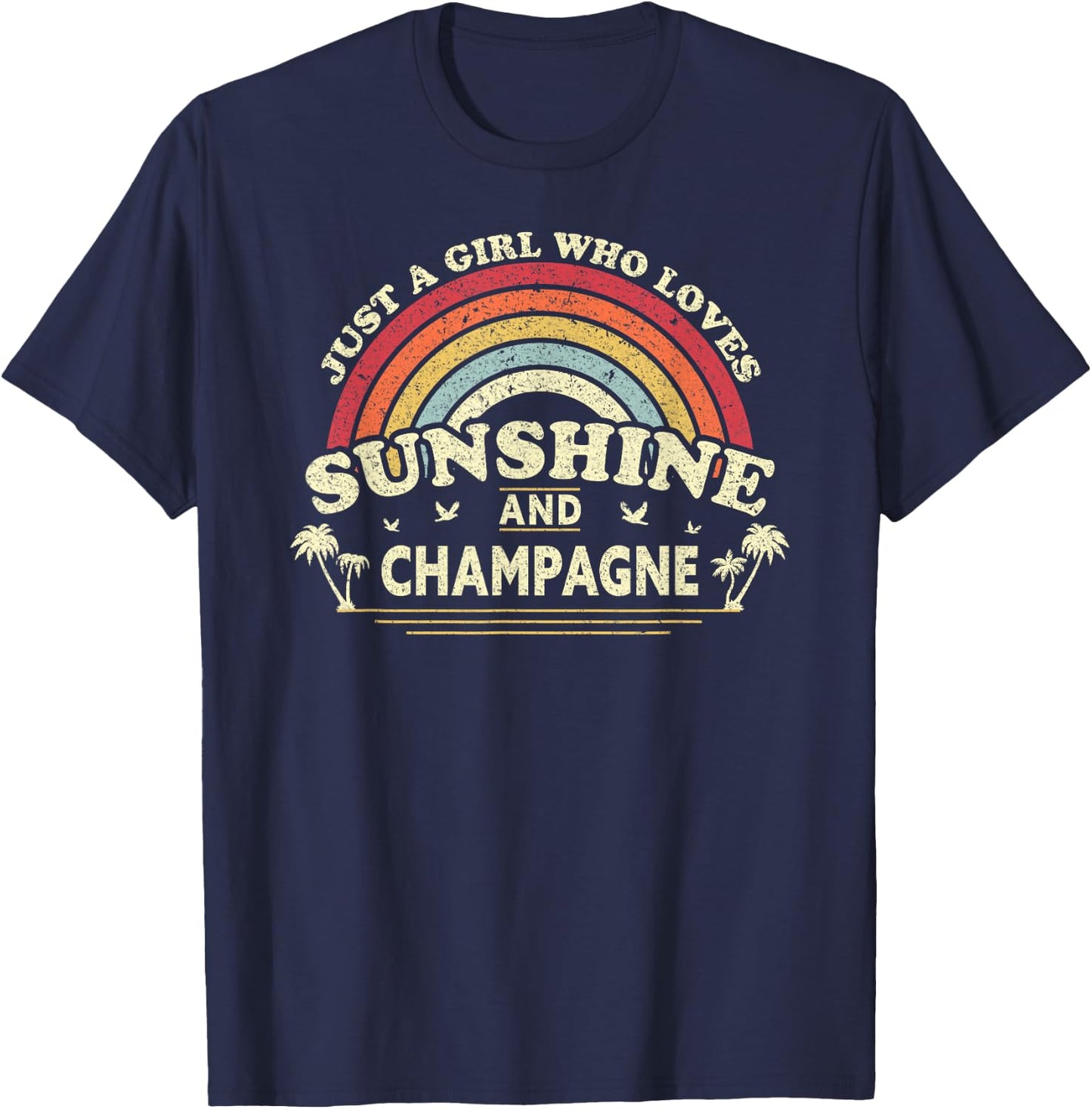 Champagne Shirt. A Girl Who Loves Sunshine and Champagne T-Shirt - T-Shirt | Navy