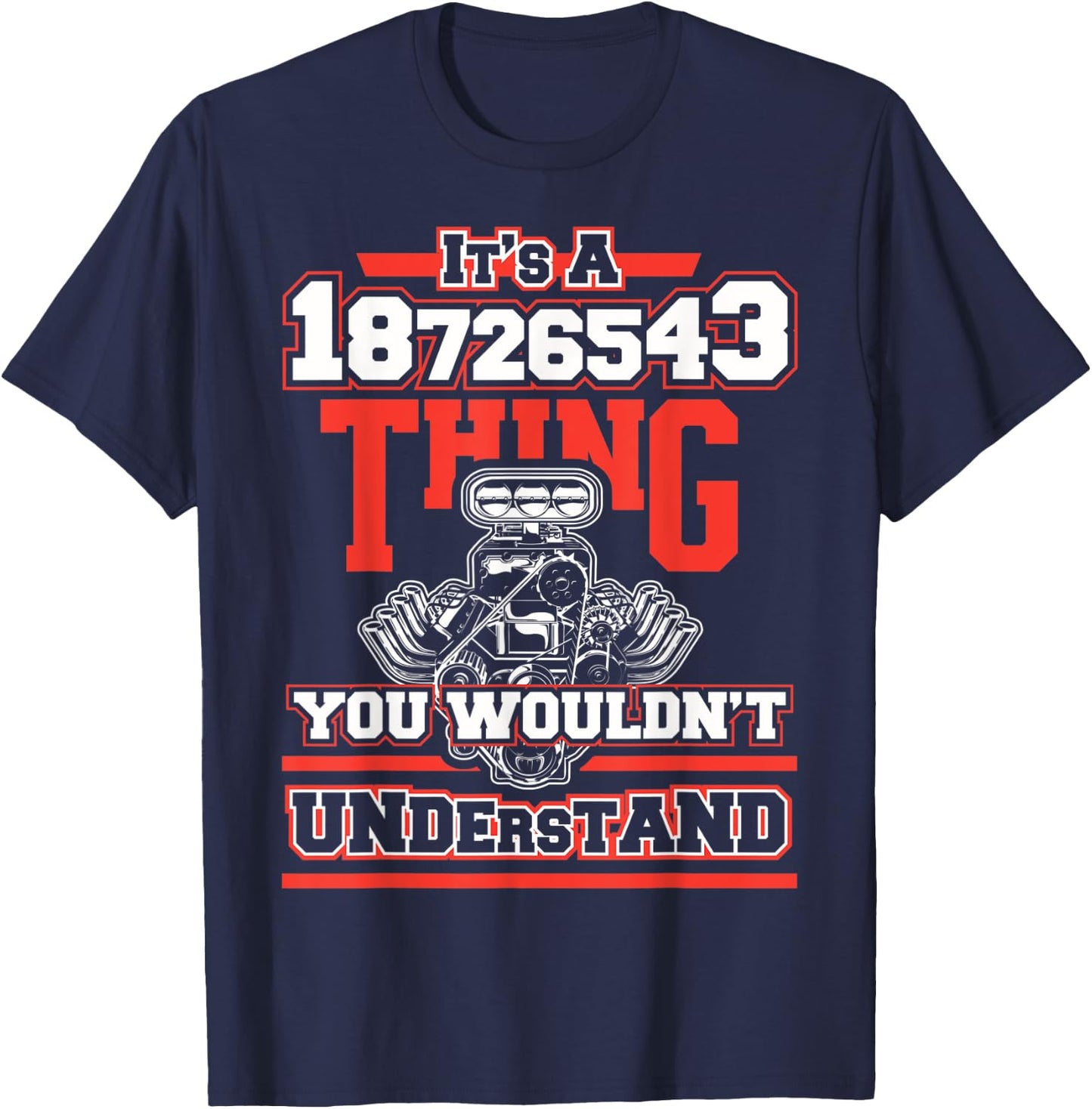 Funny V8 Engine Firing Order 18726543 for Car Guys T-Shirt - T-Shirt | Navy