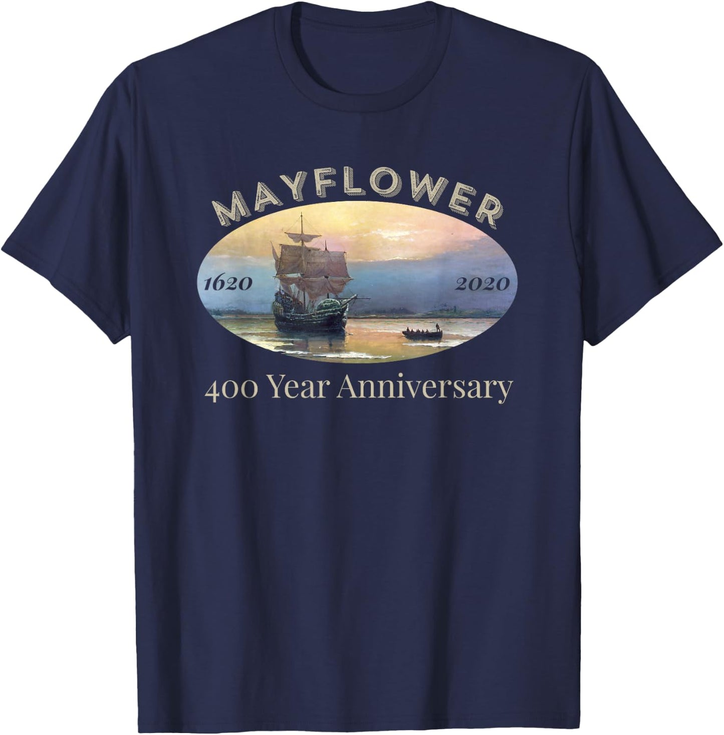 Mayflower Voyage 400 Year Anniversary 1620-2020 Celebration T-Shirt - T-Shirt | Navy