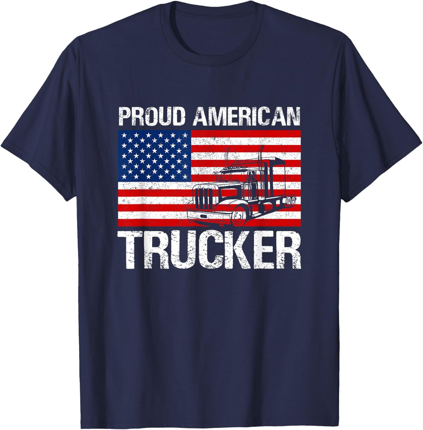 Proud American Trucker product Truck Driver Gifts Men Women T-Shirt - T-Shirt | Navy