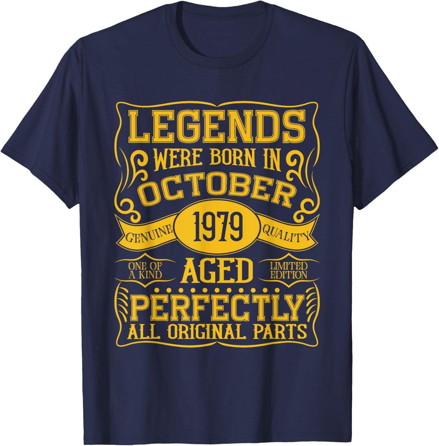 45th Birthday Legends Were Born In October 1979 T-Shirt - T-Shirt | Navy