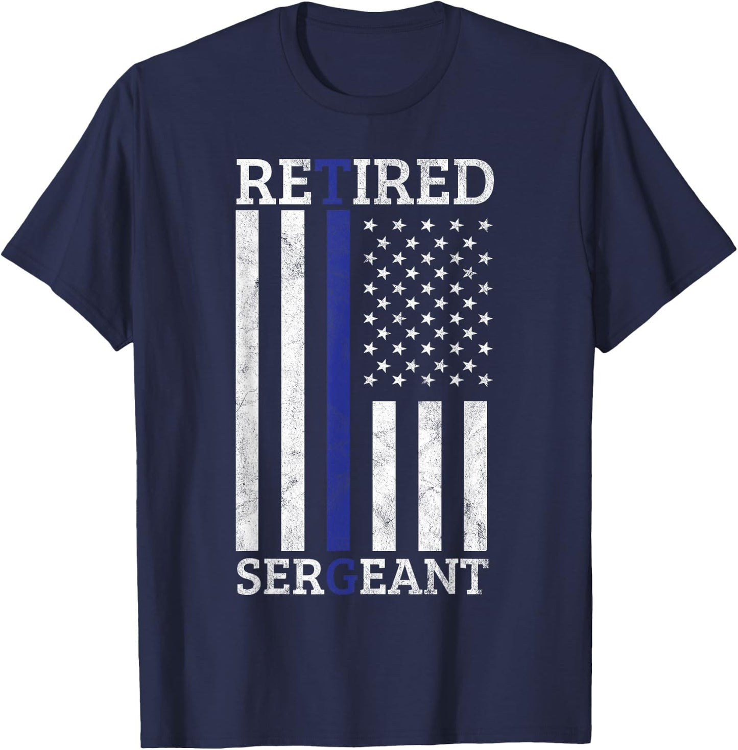 Retired Sergeant Police Thin Blue Line American Flag Women Men T-Shirt - T-Shirt | Navy