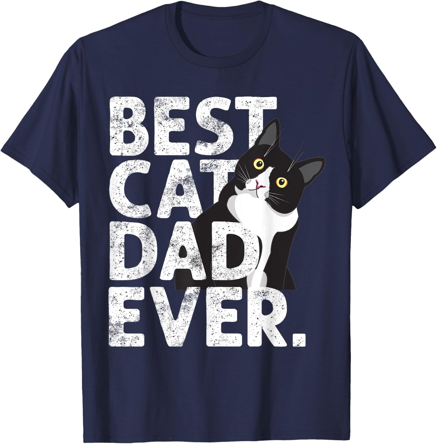 Funny Tuxedo Cat Daddy Father Gift Best Cat Dad Ever Women T-Shirt - T-Shirt | Navy