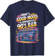 Today's Good Mood Is Sponsored By 90's R&B T-Shirt - T-Shirt | Navy
