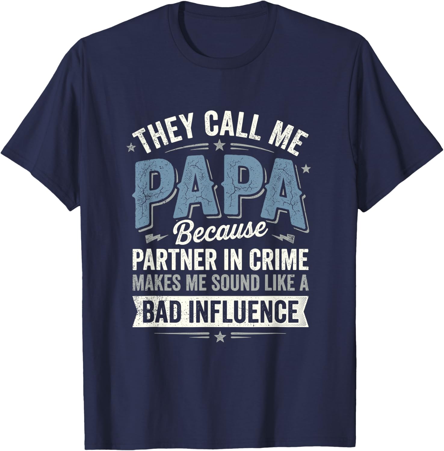 Funny Papa Partner in Crime Joke Grandpa T-Shirt - T-Shirt | Navy