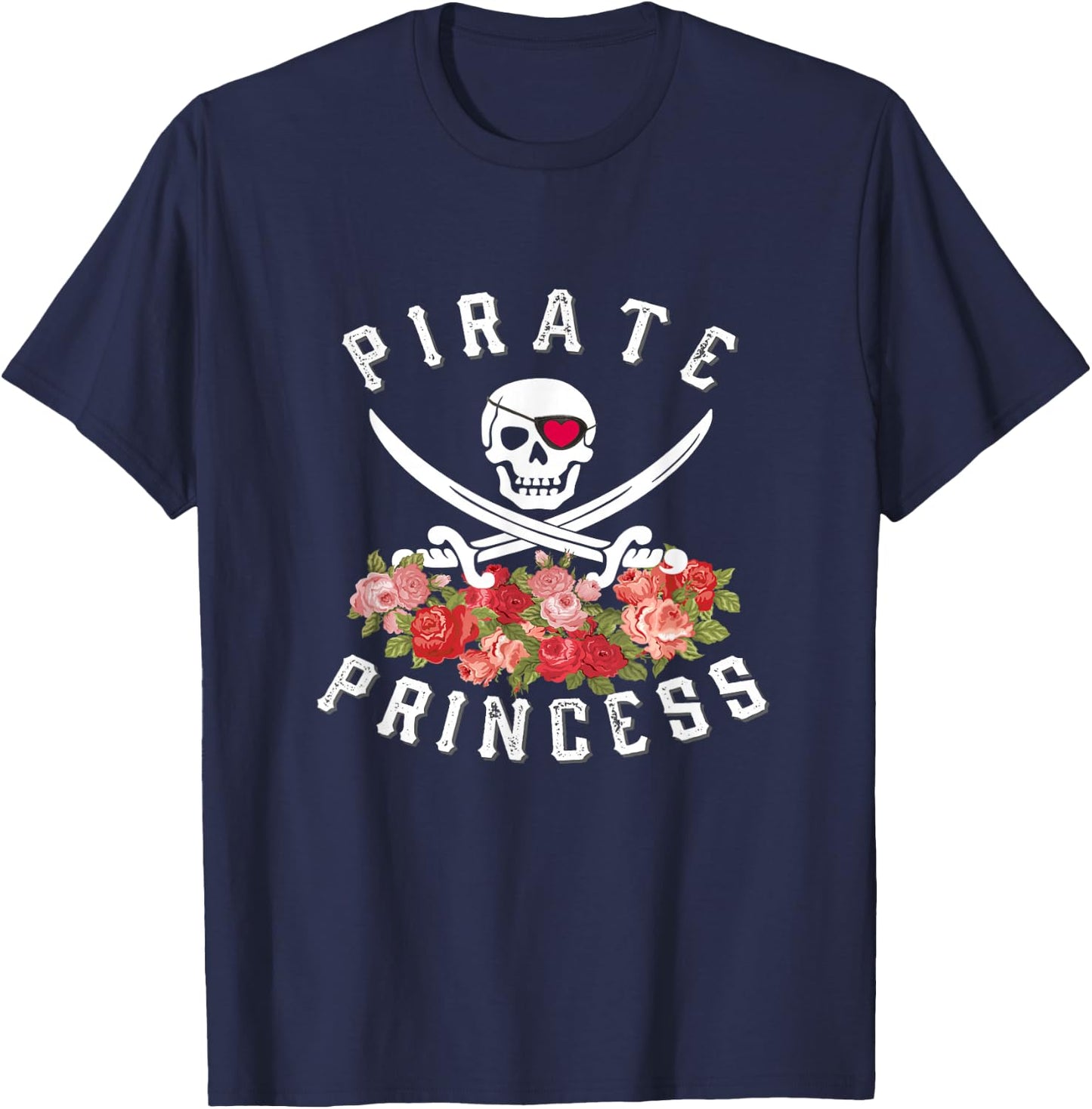 Pirate Princess Shirt Floral Pirate , Teen Girl Gift T-Shirt - T-Shirt | Navy