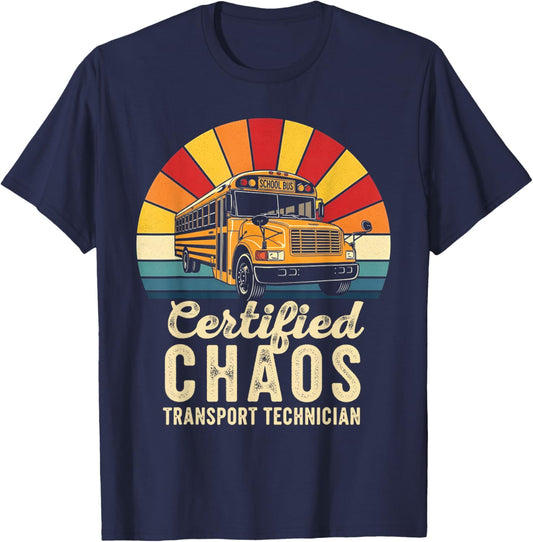 Certified Chaos Transport Technician School Bus Driver Funny T-Shirt - T-Shirt | Navy